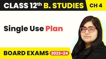 Single Use Plan - Planning | Class 12 Business Studies Chapter 4