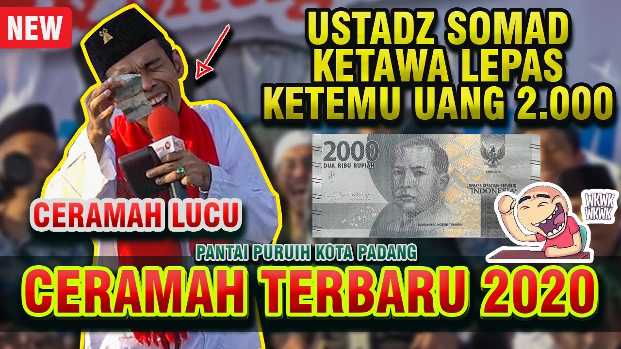 Ceramah Lucu Ustadz Abdul Somad Ketawa Lepas Dapat Uang 2000 Youtube