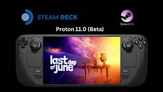 Last Day of June - Steam Deck Gameplay