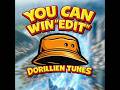 DORILLIEN - You Can Win Edit ( Bileo )