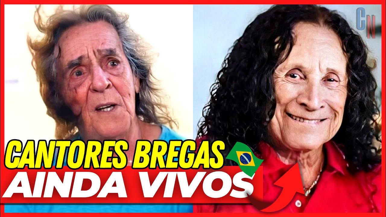 VEJA 25 VERDADEIRAS LENDAS VIVAS DA MUSICA BREGA NACIONAL!