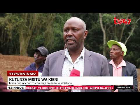 Msitu Wa Kieni Unatarajiwa Kuimarika Zaidi Kitalii 