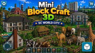 Mini Block Craft 3D Update With A New Features | SC World City  screenshot 1