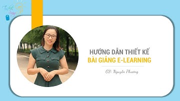 E LEARNING   HƯỚNG DẪN ĐƯA BÀI GIẢNG LÊN HỆ THỐNG HỌC TẬP