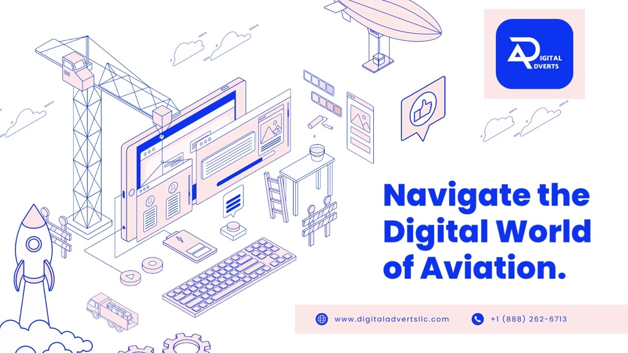 Digital Adverts LLC - Aviation & Aerospace Marketing