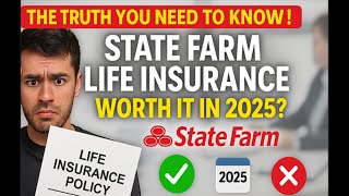 State Farm Life Insurance Review 2025 – Honest Truth Pros & Cons  Is State Farm Life Insurance Worth Wealth