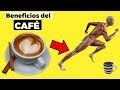 13 beneficios del café para tu salud y 11 posibles efectos secundarios