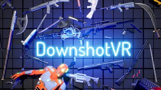 Down Shot vr