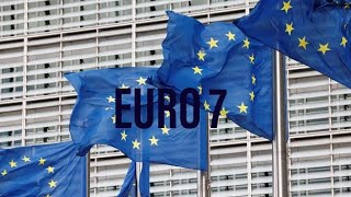 Euro 7 Nedir?Ve Şu Andaki Eylemleri Neler?