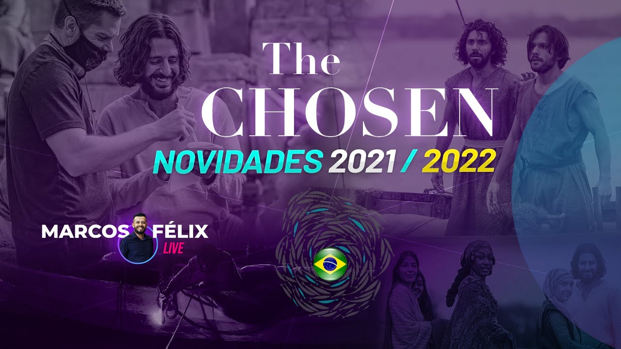 7 Motivos Para Assistir The Chosen (Os Escolhidos) em 2022