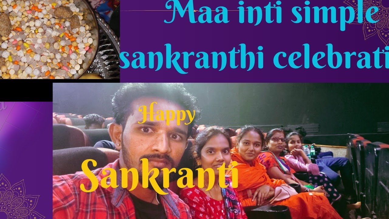 Maa inti simple sankranti celebration//sahithya & mandeep//