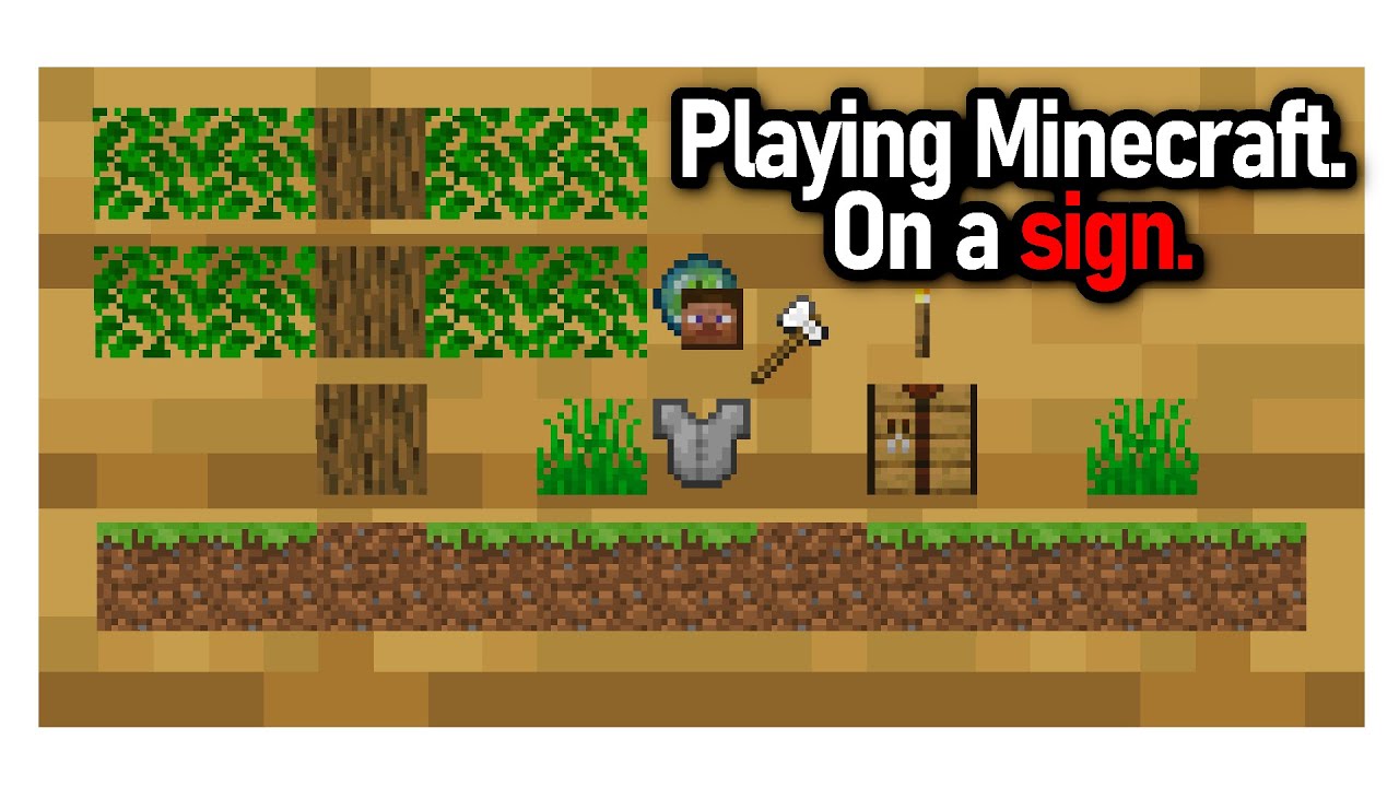 Playing Minecraft on a SIGN.