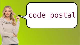 Celebrity How to say zip code in French? Wealth