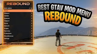 THE BEST GTAV MOD MENU REBOUND