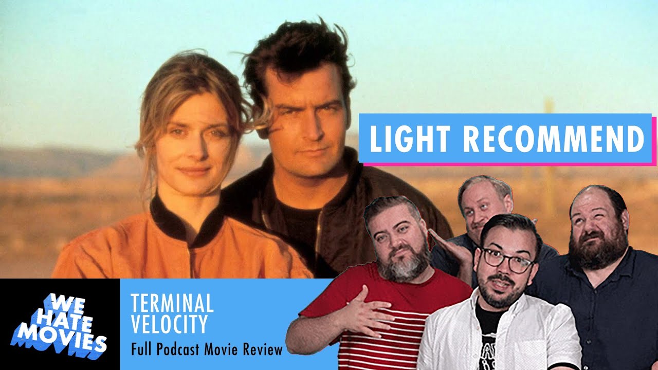 We Hate Movies - Terminal Velocity (1994) | Comedy Podcast Movie Review Recap and Riff