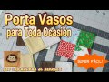 Como hacer Portavasos en Tela ( taller de costura)