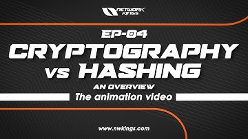 [EP04] Cryptography vs Hashing - An overview | Cybersecurity Animated Series | Network kings
