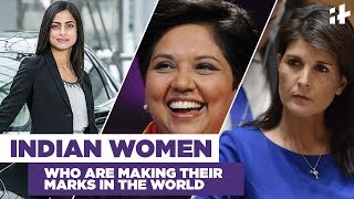 Indiatimes - Indian Women Who Are Making Their Marks In The World