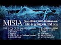 MISIA - 「Life is going on and on」楽曲試聴トレーラー