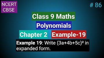 Class 9 Maths Chapter 2 Example 19 | Polynomials | NCERT CBSE | Write (3a+4b+5c)² in expanded form