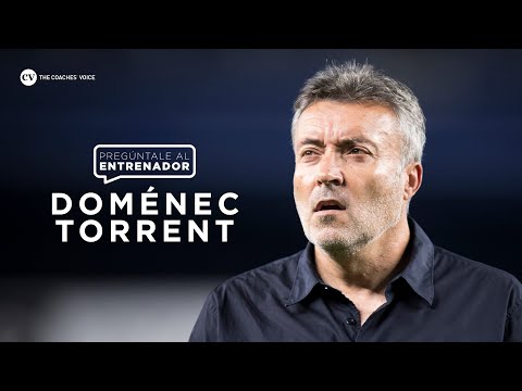 Domènec Torrent | El juego de posición junto a Pep Guardiola