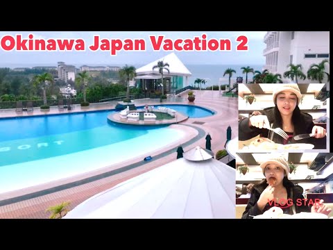 Okinawa Japan Vacation (part 2) | AiMIRA愛JPINAY