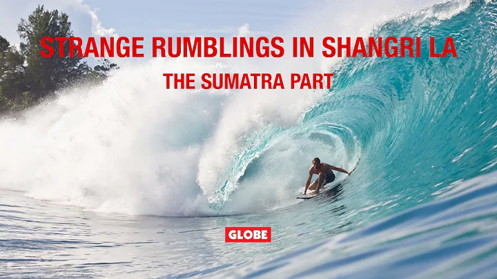 STRANGE RUMBLINGS IN SHANGRI LA: THE SUMATRA PART ...
