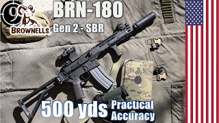BRN-180 (Gen2 - SBR) to 500yds: Practical Accuracy