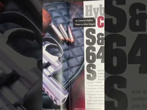 I bought a 31 year old magazine because my handgun is in it. Jack Weigand S&W 640 4PJ revolver