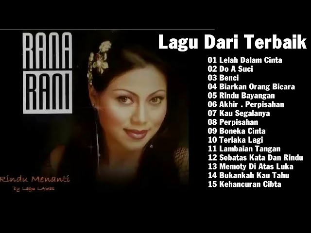 Rana Rani | Lelah Dalam Cinta |Album  Terbaik | Full Album class=