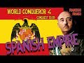 [CONQUEST] SPANISH EMPIRE CONQUEST 1939  WORLD CONQUEROR 4