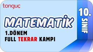 10 Sınıf 1 Dönem Matematik Full Tekrar 