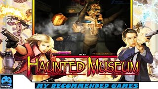 Haunted Museum Arcade Rom Standalone Pc 4K (Light Gun Game)