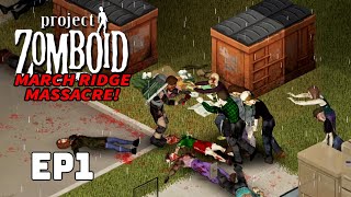 Day 1... Welcome to March Ridge | Project Zomboid | Ep 1