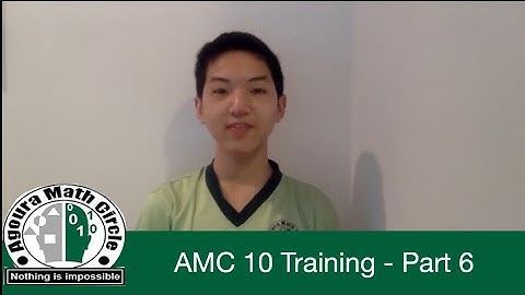AMC 10 Training Session 6 - Series, Equations, and Numbers Presented by Michael Liu