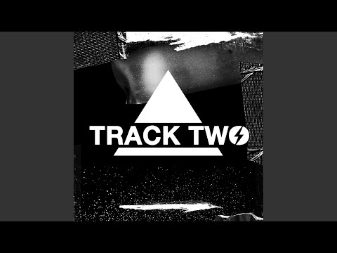twoloud - Track Two (Original Mix)