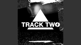 twoloud - Track Two (Original Mix)