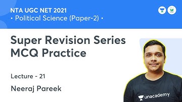 Super Revision Series MCQ Practice | Political Science | NTA UGC NET JRF 2021 | by Neeraj Pareek