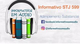 Informativo Stj 599 - Adimplemento Substancial.