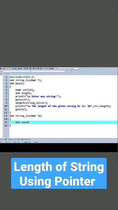Write a program to Calculate Length of String using Pointer in c ...