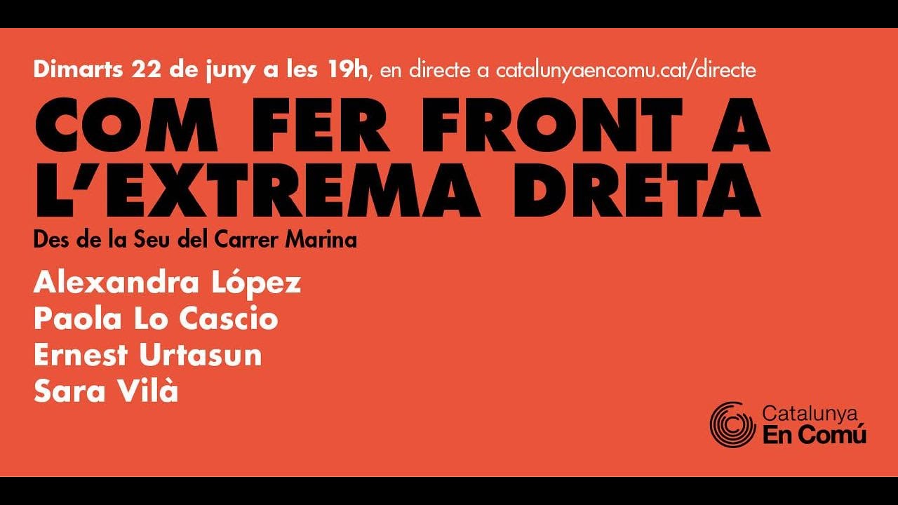 Com fer front a l'extrema dreta