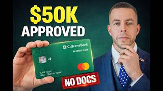 Citizens Bank Is Approving 50,000 Business Credit No Docs Heres Exactly How