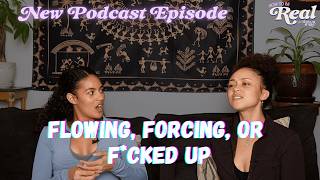 Fighting the Flow | Ep 64 How To Be Real Podcast Net Worth
