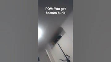 POV: You get bottom bunk.                                          #shorts