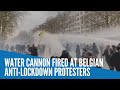 Water cannon fired at Belgian anti-lockdown protesters