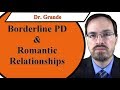 How Does Borderline Personality Disorder Affect Romantic Relationships?