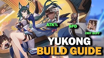 YUKONG BUILD GUIDE in 3 Minutes or Less! || Honkai Star Rail Guide