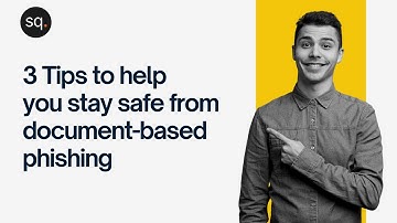 3 Tips to help you stay safe from document-based phishing | Security Quotient |