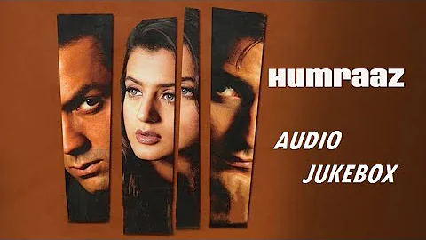 Humraaz Movie Full Songs |Audio Jukebox|Bobby Deol, Ameesha Patel & Akshaye Khanna | @SIDMUSICVIBES|