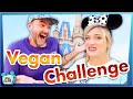 I Was Forced to Eat Like a VEGAN in Disney World